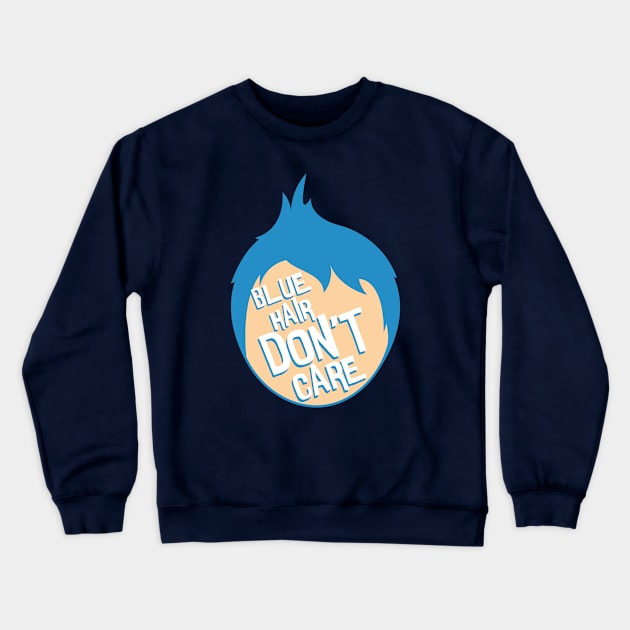 Blue Hair Don't Care Crewneck Sweatshirt by VirGigiBurns